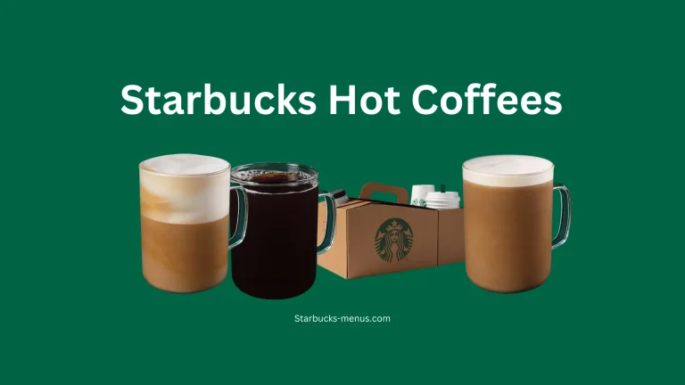 Starbucks Hot Coffees